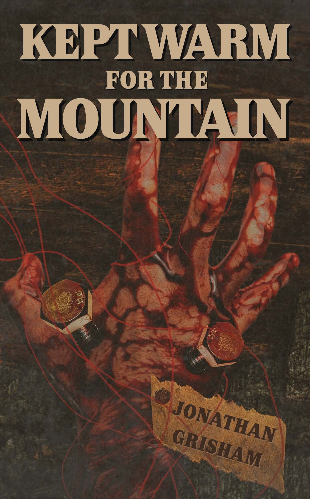 Kept Warm for the Mountain cover